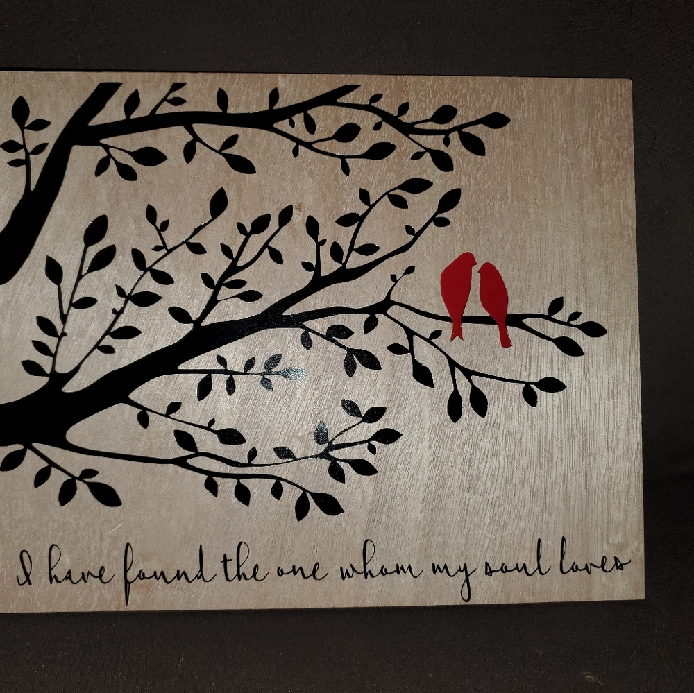 Found the one my soul loves sign